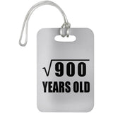 30th Birthday Square Root of 900 Years Old - Luggage Bag Tag