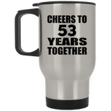 53rd Anniversary Cheers To 53 Years Together - Silver Travel Mug