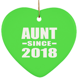 Aunt Since 2018 - Heart Ornament