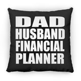 Dad Husband Financial Planner - Throw Pillow Black