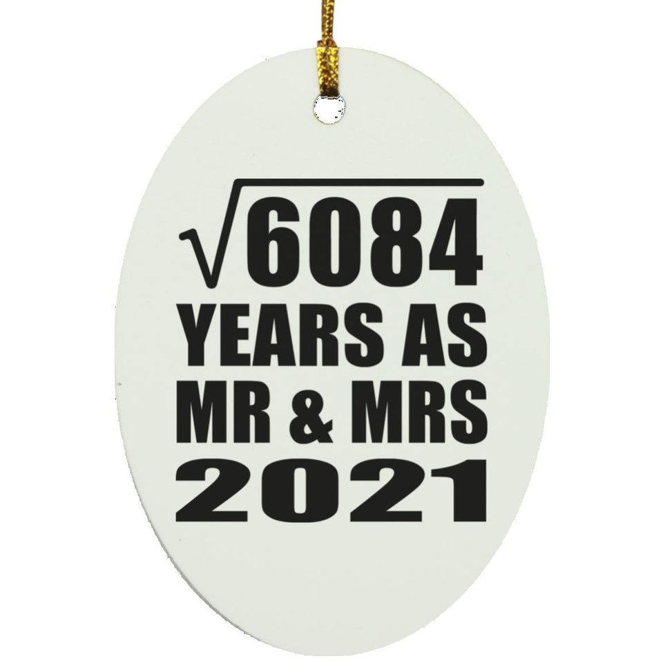 78th Anniversary Square Root of 6084 Years As Mr & Mrs 2021 - Oval Ornament