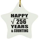 Happy 16th Anniversary Square Root of 256 Years & Counting - Star Ornament