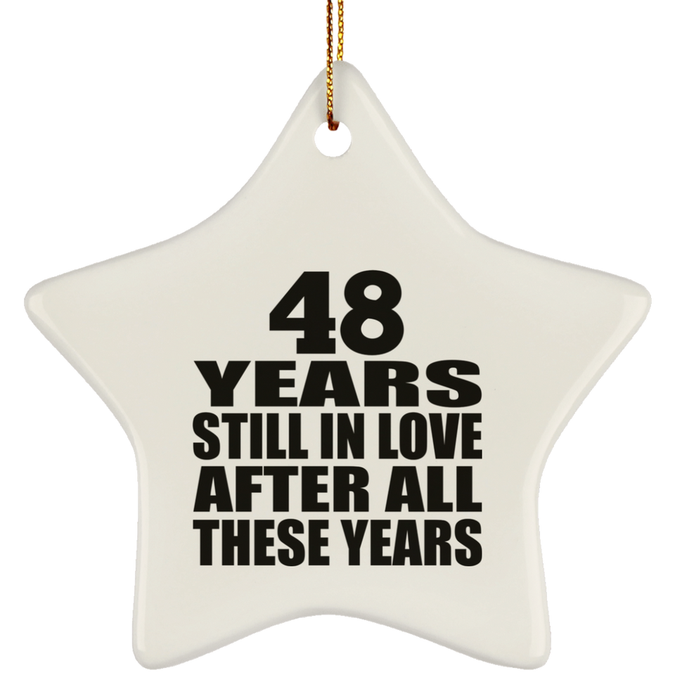 48th Anniversary 48 Years Still In Love After These Years - Star Ornament