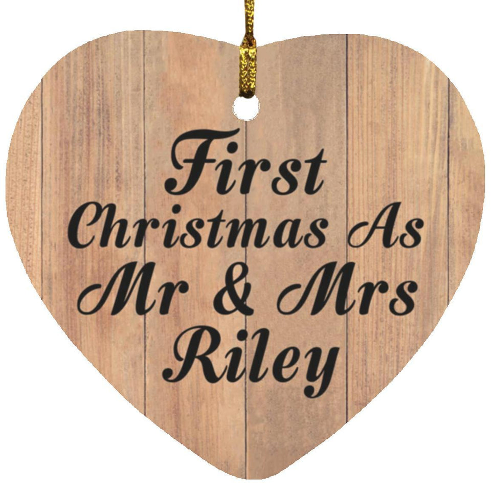 First Christmas As Mr & Mrs Riley - Heart Ornament C