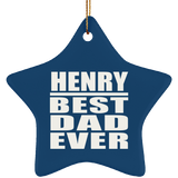 Henry Best Dad Ever - Star Ornament