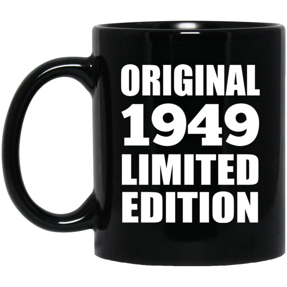 75th Birthday Original 1949 Limited Edition - 11oz Coffee Mug Black