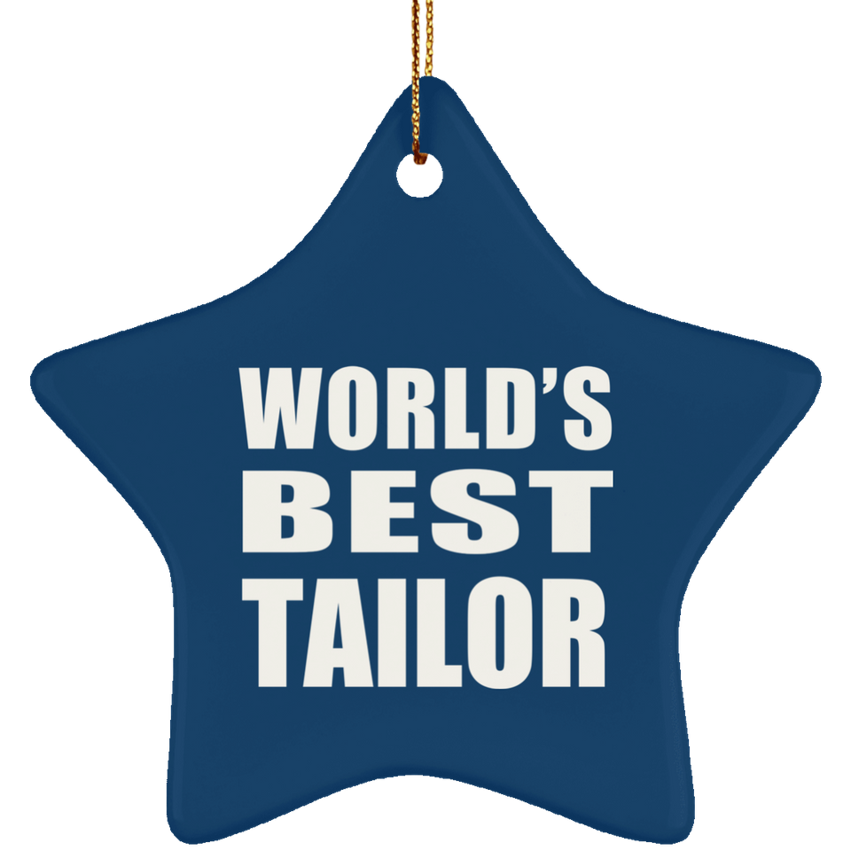World's Best Tailor - Star Ornament