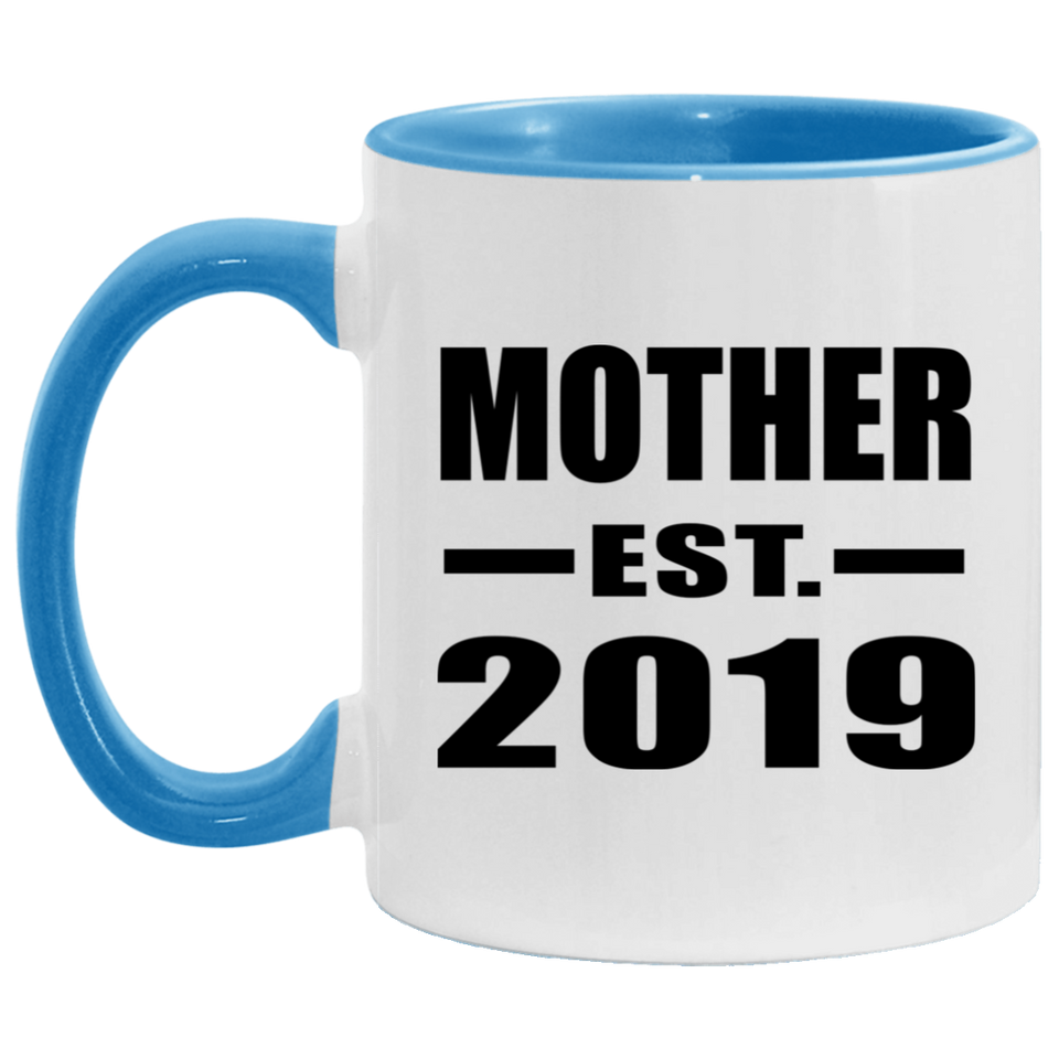 Mother Established EST. 2019 - 11oz Accent Mug Blue