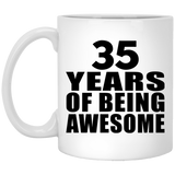 35th Birthday 35 Years Of Being Awesome - 11 Oz Coffee Mug