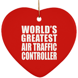 World's Greatest Air Traffic Controller - Heart Ornament