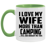 I Love My Wife More Than Camping - 11oz Accent Mug Green