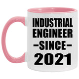 Industrial Engineer Since 2021 - 11oz Accent Mug Pink
