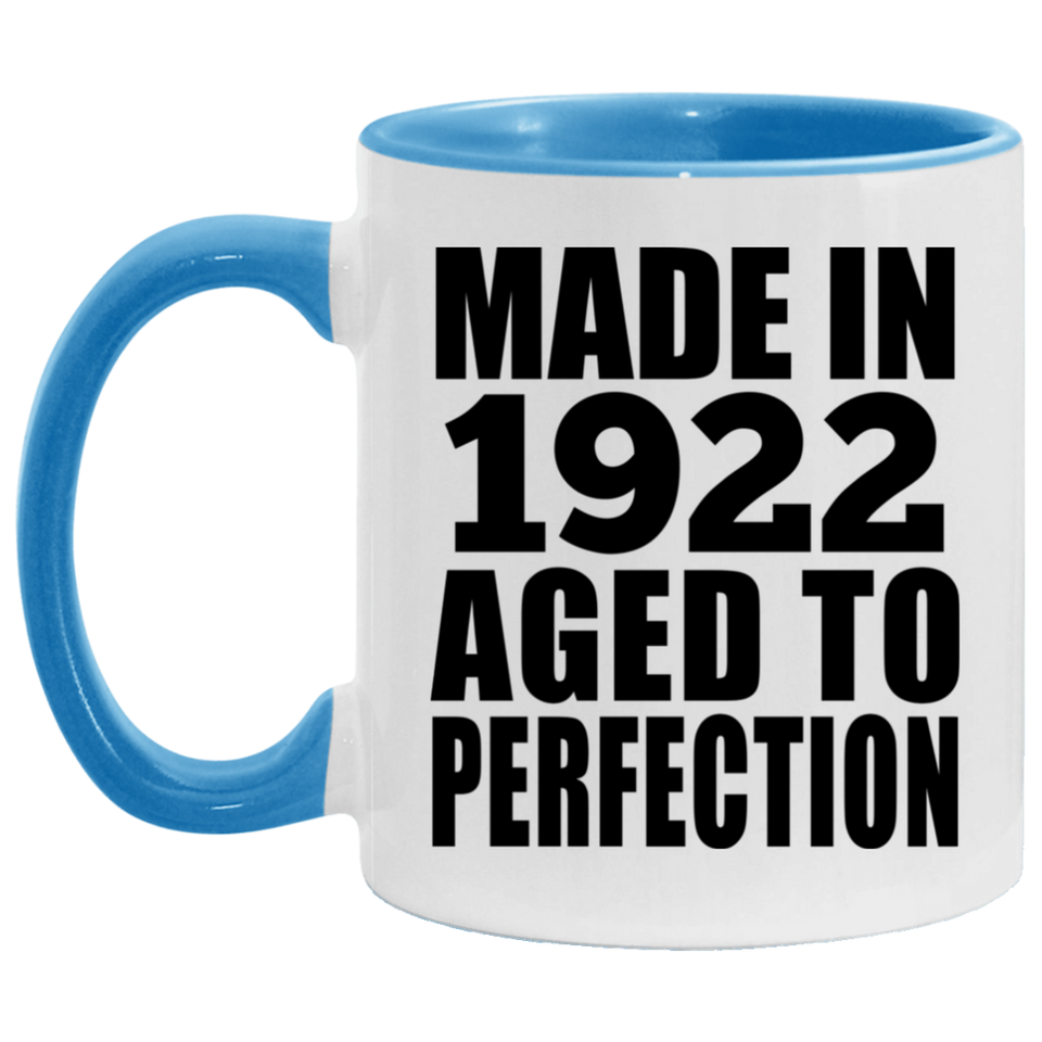 102nd Birthday Made In 1922 Aged to Perfection - 11oz Accent Mug Blue