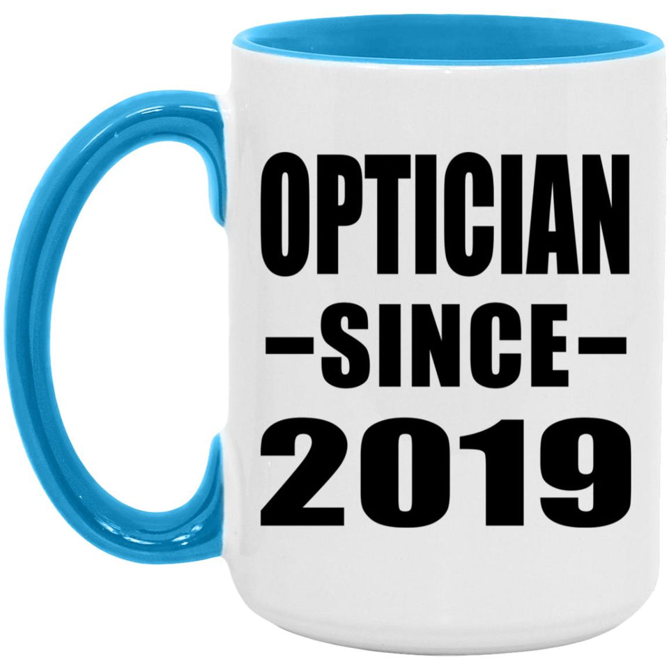 Optician Since 2019 - 15oz Accent Mug Blue