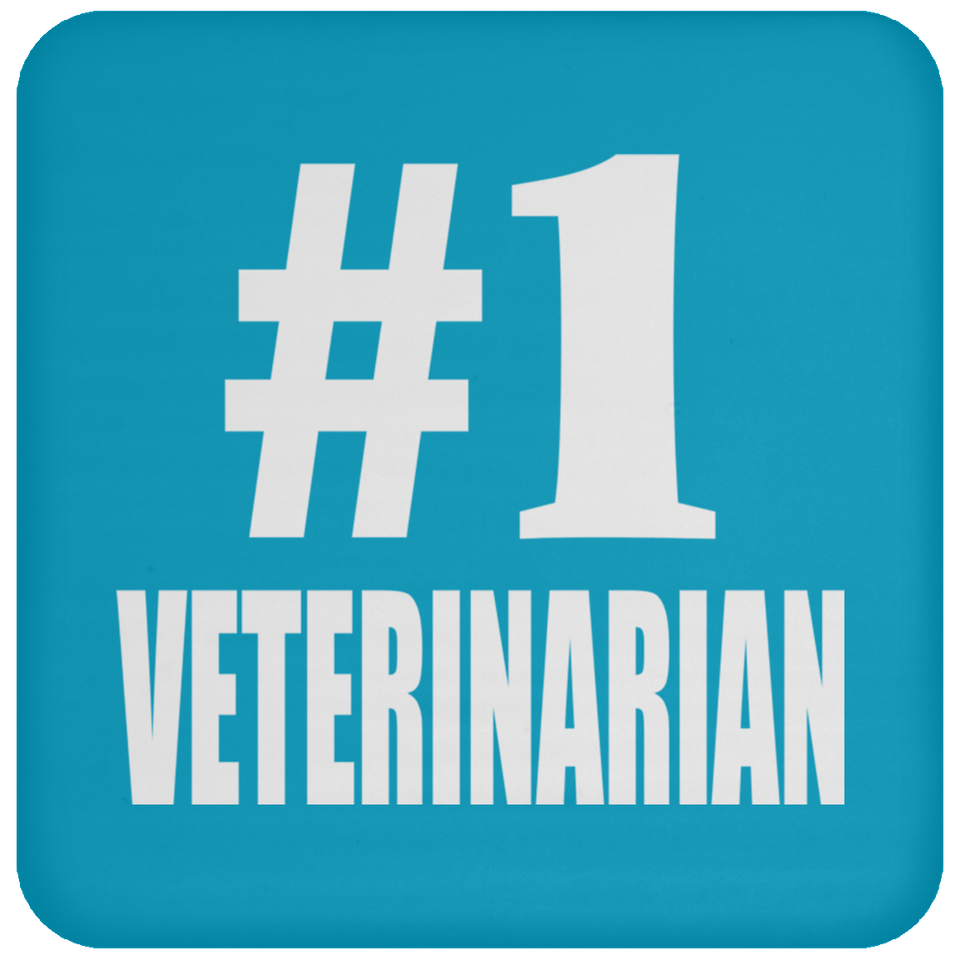Number One #1 Veterinarian - Drink Coaster
