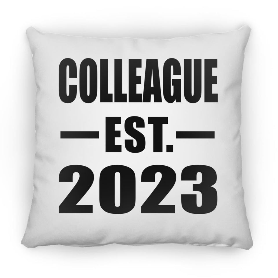 Colleague Established EST. 2023 - Throw Pillow