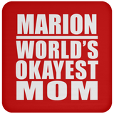 Marion World's Okayest Mom - Drink Coaster
