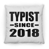 Typist Since 2018 - Throw Pillow