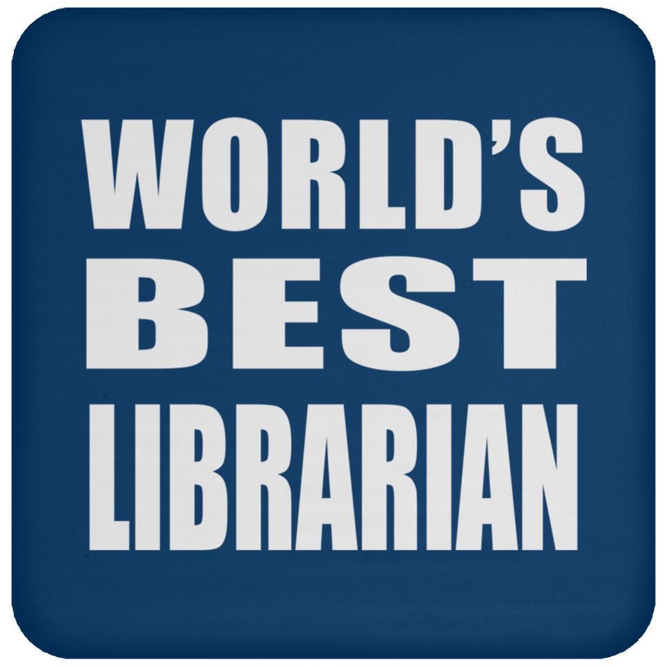 World's Best Librarian - Drink Coaster