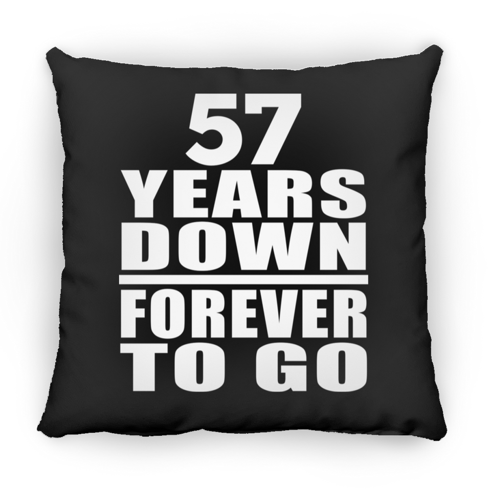 57th Anniversary 57 Years Down Forever to Go - Throw Pillow Black