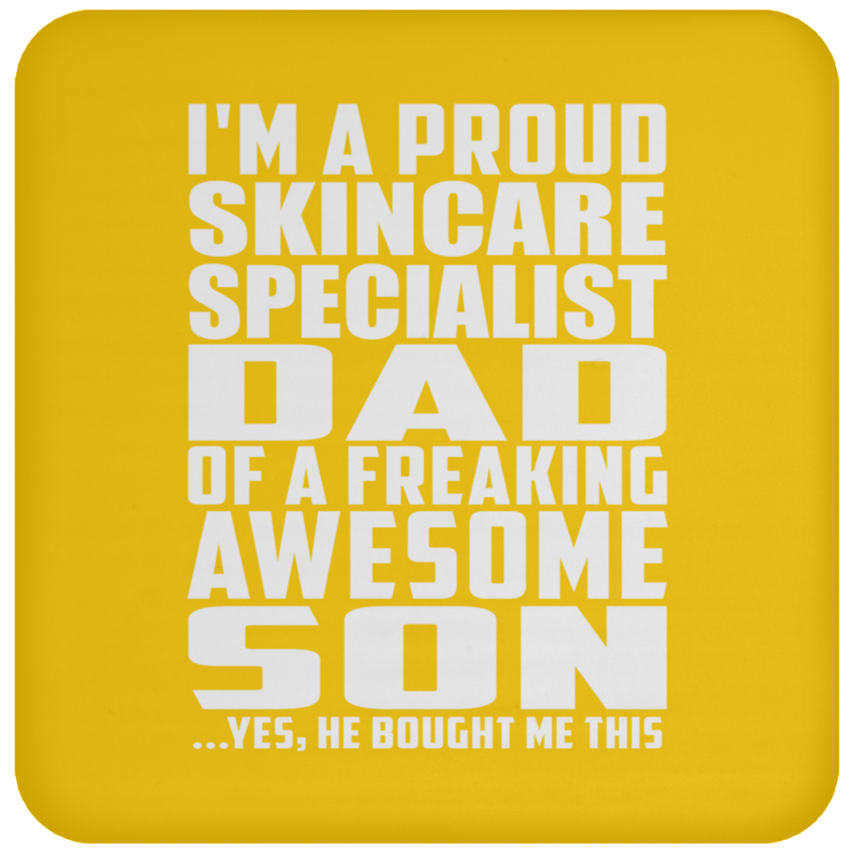 Proud Skincare Specialist Dad Of Awesome Son - Drink Coaster