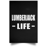 Lumberjack Life - Poster Portrait