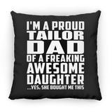 Proud Tailor Dad Of Awesome Daughter - Throw Pillow Black