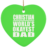 Christian World's Okayest Dad - Heart Ornament
