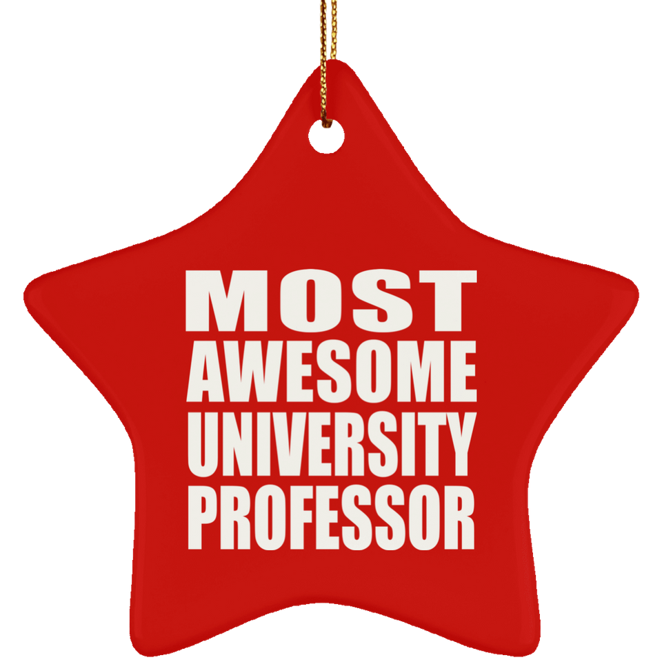 Most Awesome University Professor - Star Ornament