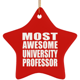 Most Awesome University Professor - Star Ornament