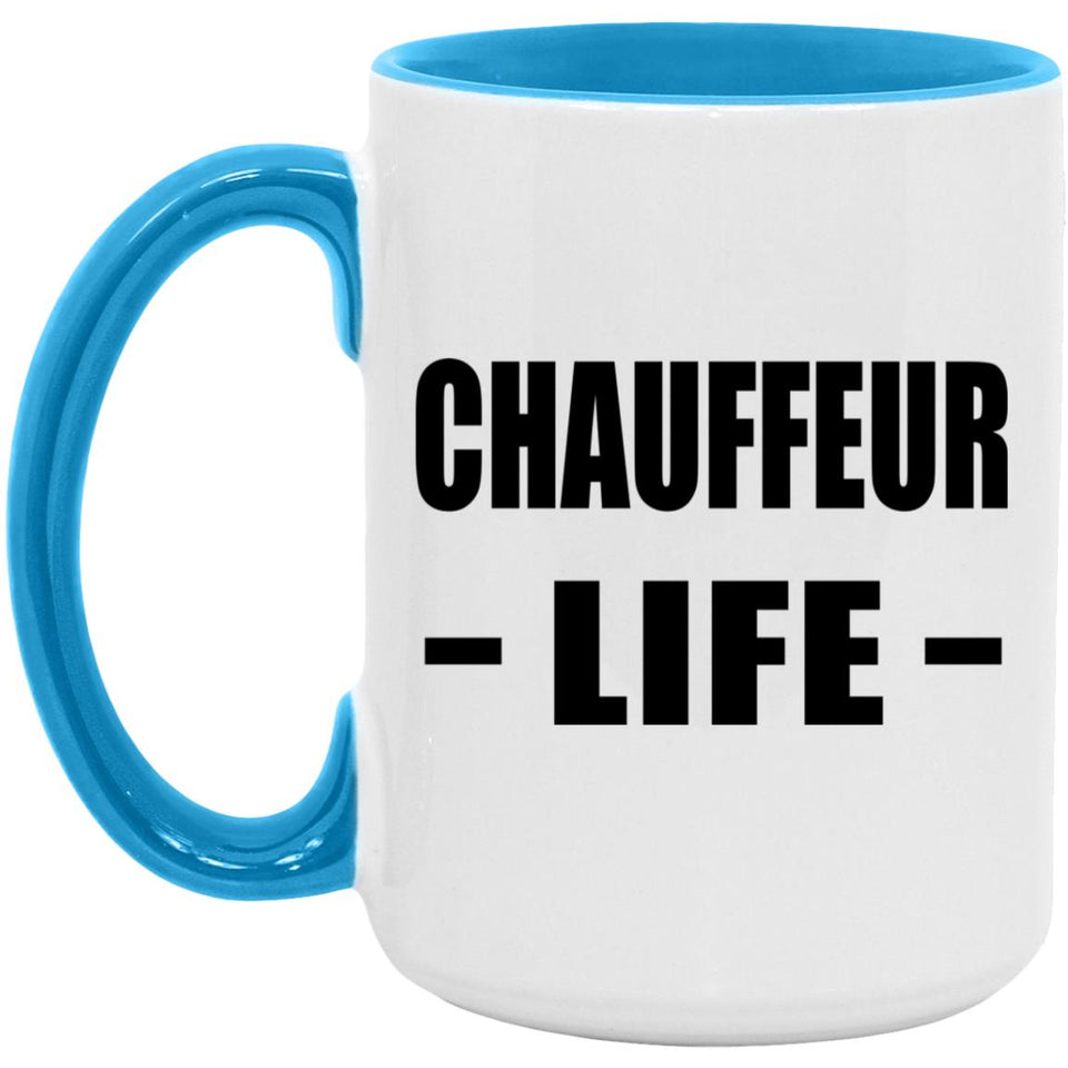 Chauffeur Life - 15oz Accent Mug Blue