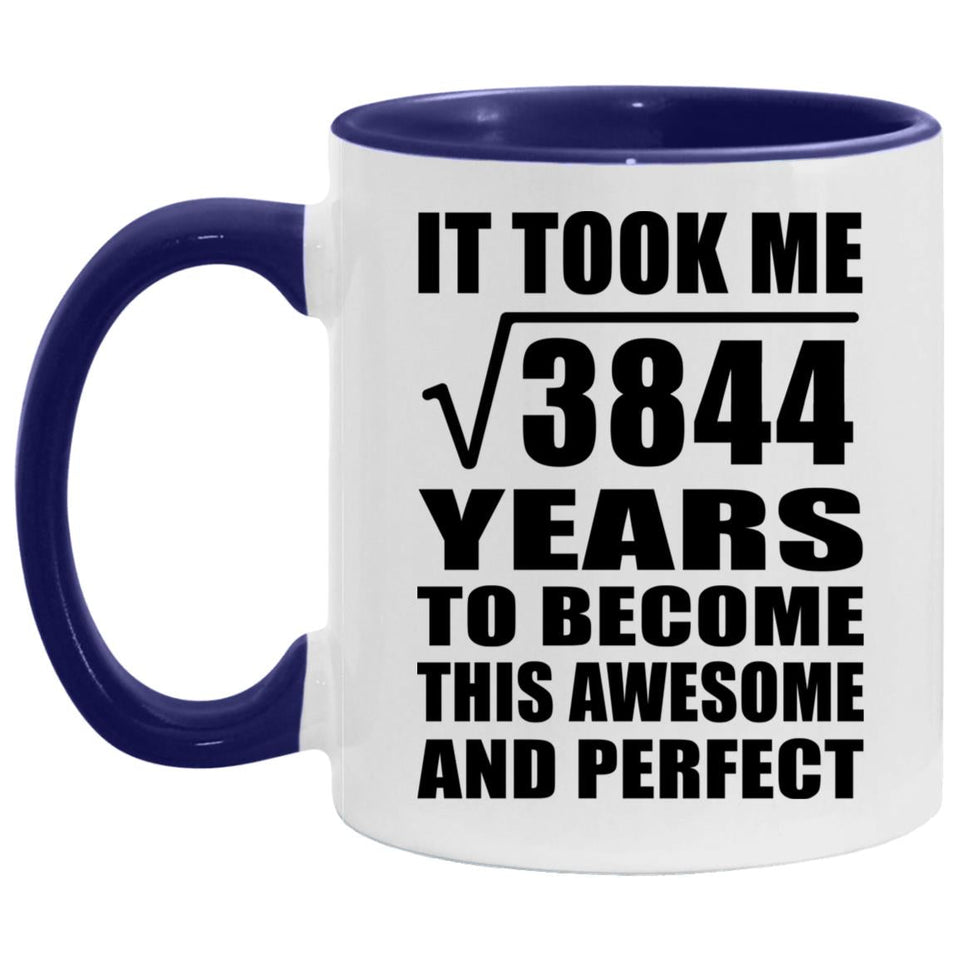 62nd Birthday Took Square Root of 3844 Years To Awesome - 11oz Accent Mug Purple