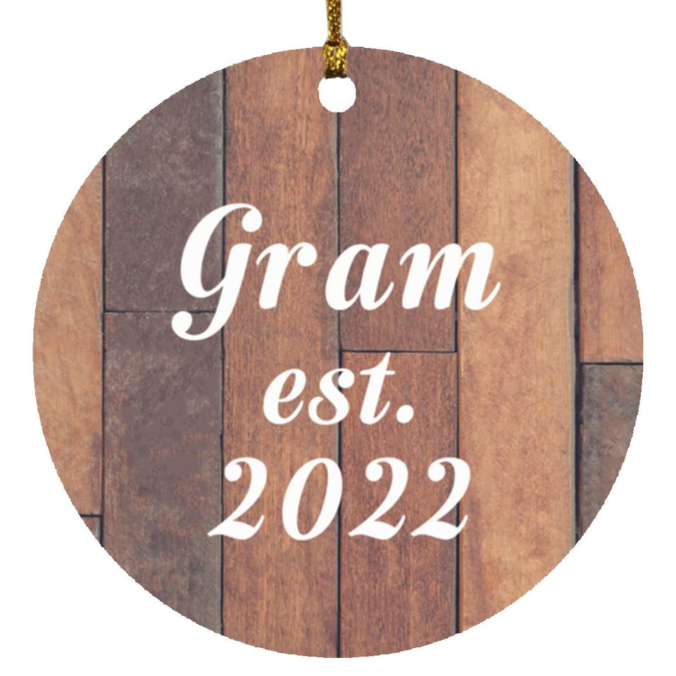 Gram Established Est. 2022 - Circle Ornament E