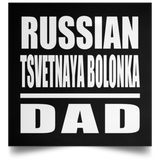 Russian Tsvetnaya Bolonka Dad - Poster Square