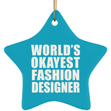 World's Okayest Fashion Designer - Star Ornament
