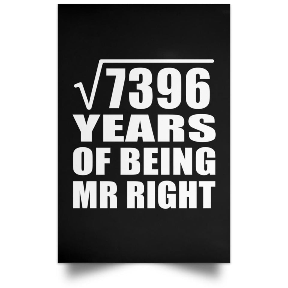 86th Anniversary Square Root of 7396 Years of Being Mr Right - Poster Portrait
