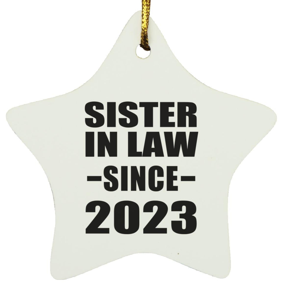 Sister In Law Since 2023 - Star Ornament