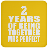 2nd Anniversary 2 Years Of Being Mrs Perfect - Drink Coaster