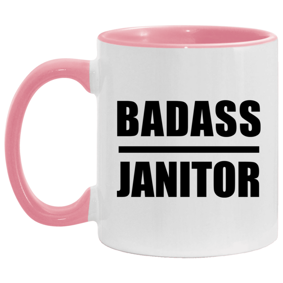 Badass Janitor - 11oz Accent Mug Pink