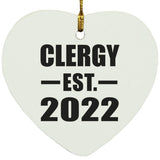 Clergy Established EST. 2022 - Heart Ornament