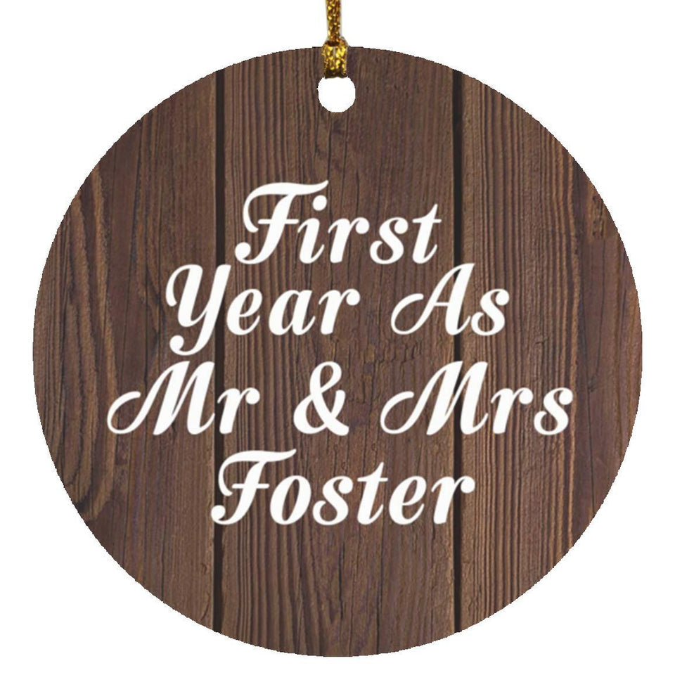 First Year As Mr & Mrs Foster - Circle Ornament D