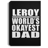 Leroy World's Okayest Dad - Canvas Portrait