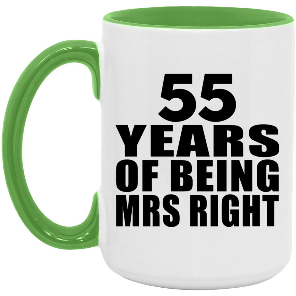 55th Anniversary 55 Years Of Being Mrs Right - 15oz Accent Mug Green