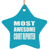 Most Awesome Court Reporter - Star Ornament