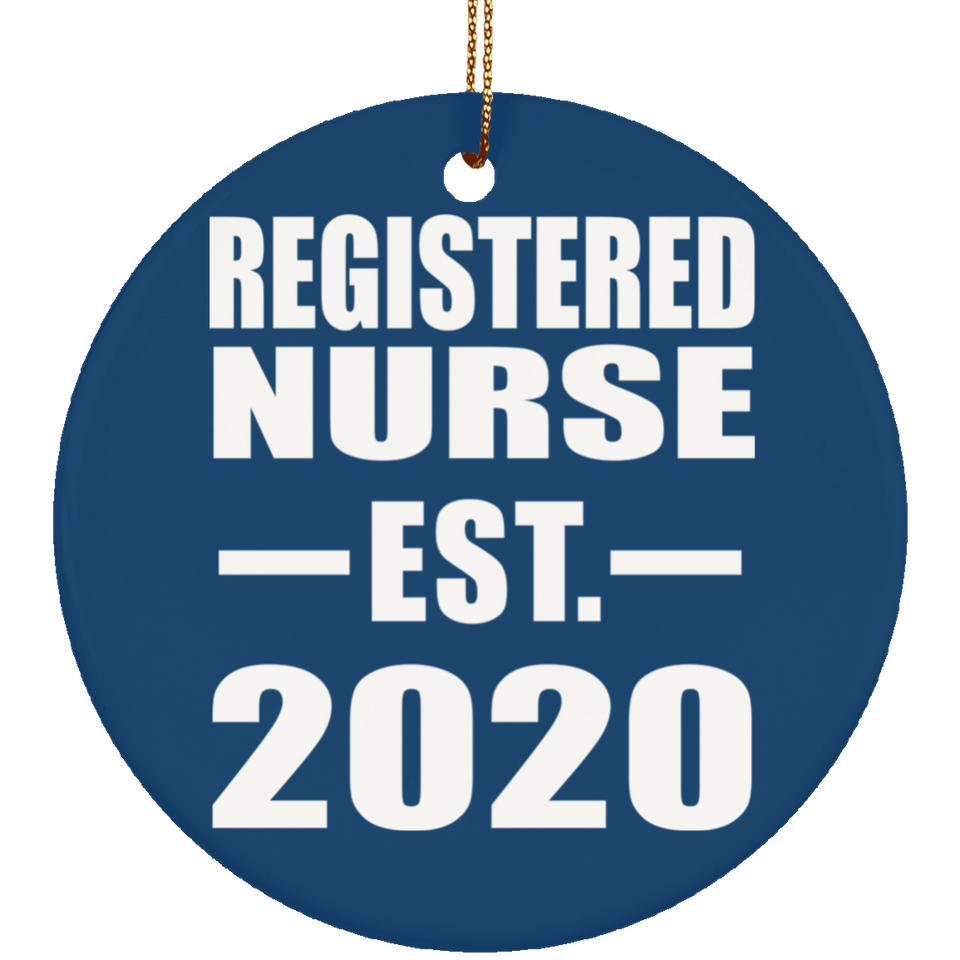 Registered Nurse Established EST. 2020 - Circle Ornament