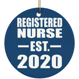 Registered Nurse Established EST. 2020 - Circle Ornament