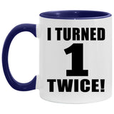 2nd Birthday I Turned 1 Twice - 11oz Accent Mug Purple