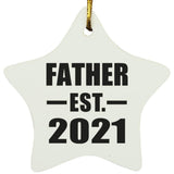Father Established EST. 2021 - Star Ornament