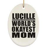Lucille World's Okayest Mom - Oval Ornament