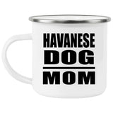 Havanese Dog Mom - 12oz Camping Mug